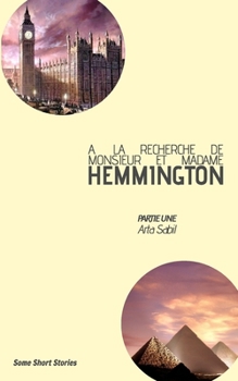 Paperback A la recherche de Monsieur et Madame Hemmington [French] Book