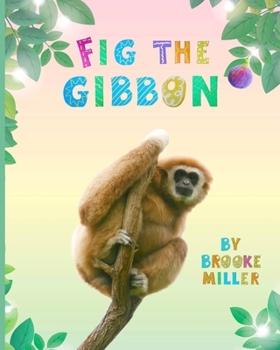 Paperback Fig the Gibbon Book