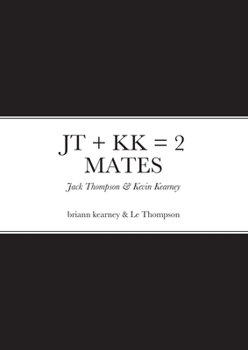 Paperback JT + Kk = 2 Mates Book