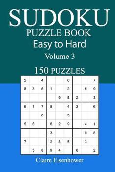 Paperback 150 Easy to Hard Sudoku Puzzle Book