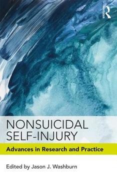 Paperback Nonsuicidal Self-Injury: Advances in Research and Practice Book