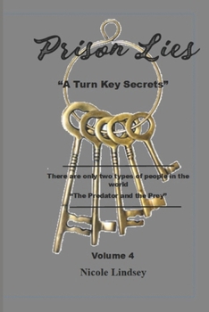 Paperback Prison Lies: A Turn Key Secrets Book