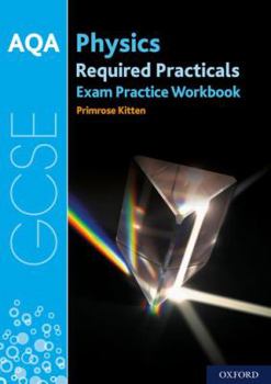 Paperback AQA GCSE Physics Required Practicals Exam Practice Workbook Book