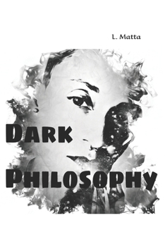 Paperback Dark Philosophy Book