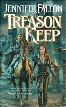 Mass Market Paperback Treason Keep: Book Two of the Hythrun Chronicles Book