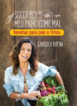 Paperback Socorro! Meu filho come mal [Portuguese] Book