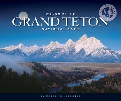 Library Binding Welcome to Grand Teton National Park Book
