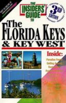 Paperback The Insiders' Guide to the Florida Keys & Key West Book