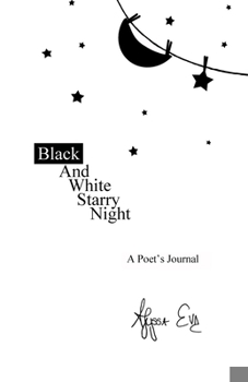 Paperback Black and White Starry Night: A Poet's Journal Book