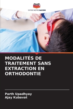 Paperback Modalités de Traitement Sans Extraction En Orthodontie [French] Book