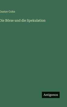 Die Börse und die Spekulation