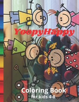 Paperback yoopyhappy coloring book for kids: coloring books for kids Book