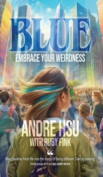 Hardcover Blue: Embrace Your Weirdness Book