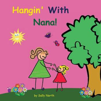 Paperback Hangin' With Nana! Book