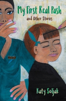 Paperback My First Real Pash and Other Stories Book