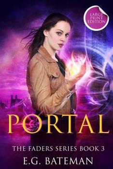 Portal (The Faders Series) - Book #3 of the Faders