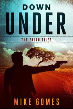 Down Under - Book #6 of the Falau Files