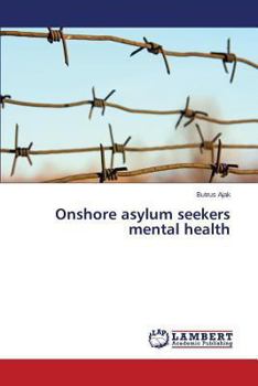 Paperback Onshore asylum seekers mental health Book