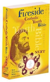 Hardcover Fireside Catholic Youth Bible Next-NABRE Book