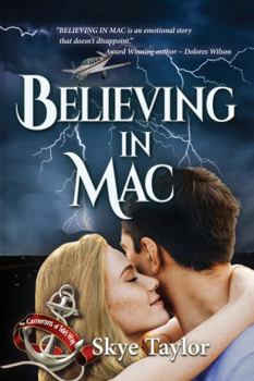 Paperback Believing in Mac: The Camerons of Tide’s Way (Book 7) Book