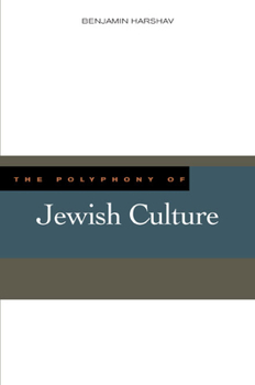 Hardcover The Polyphony of Jewish Culture Book