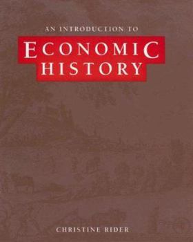 Perfect Paperback Introduction to Economic History Book