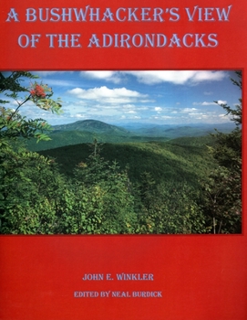 Paperback Bushwhacker's View of the Adirondacks Book