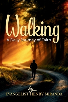 Walking: A Daily Journey of Faith