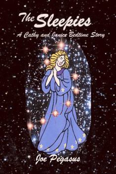 Paperback The Sleepies: A Cathy and Janice Bedtime Story Book