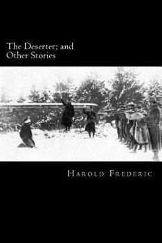 Paperback The Deserter; and Other Stories: Illustrated Book