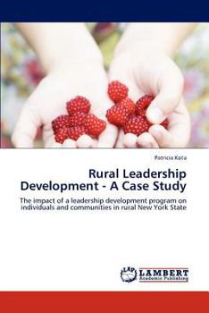 Paperback Rural Leadership Development - A Case Study Book