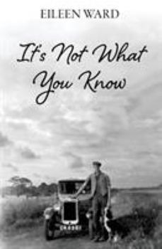 Paperback It's Not What You Know Book