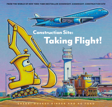 Hardcover Construction Site: Taking Flight! Book
