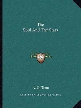 Paperback The Soul And The Stars Book