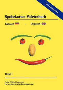 Paperback Speisekarten-W?rterbuch - professional edition: Deutsch-Englisch [German] Book