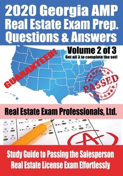 Paperback 2020 Georgia AMP Real Estate Exam Prep Questions and Answers: Study Guide to Passing the Salesperson Real Estate License Exam Effortlessly [Volume 2 o Book