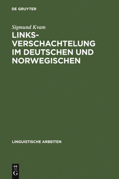 Hardcover Linksverschachtelung im Deutschen und Norwegischen [German] Book