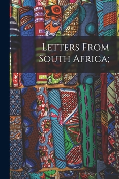 Paperback Letters From South Africa; Book