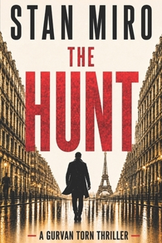 Paperback The Hunt: "For them, nothing and no one will be able to stop him." Book