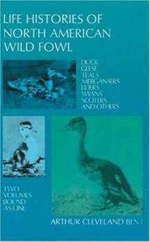 Paperback Life Histories of North American Wild Fowl Book