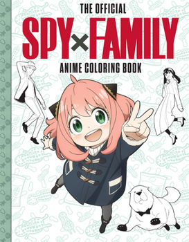 Paperback Spy X Family: The Official Anime Coloring Book
