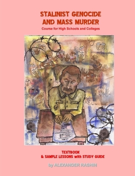 Paperback Stalinist Genocide and Mass Murder Course Book