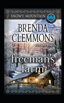 Paperback Freeman's Farm: Contemporary Western Romance Book