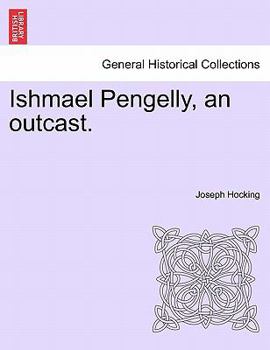 Paperback Ishmael Pengelly, an Outcast. Book