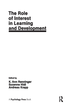 Hardcover The Role of interest in Learning and Development Book