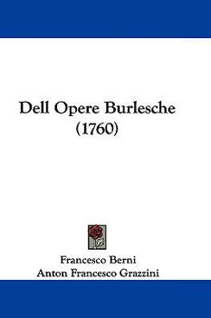 Paperback Dell Opere Burlesche (1760) Book