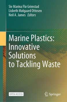 Hardcover Marine Plastics: Innovative Solutions to Tackling Waste Book