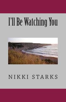 Paperback I'll Be Watching You Book