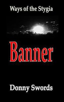 Paperback Ways of the Stygia- Banner Book