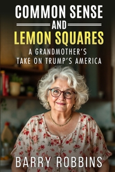 Paperback Common Sense and Lemon Squares Book